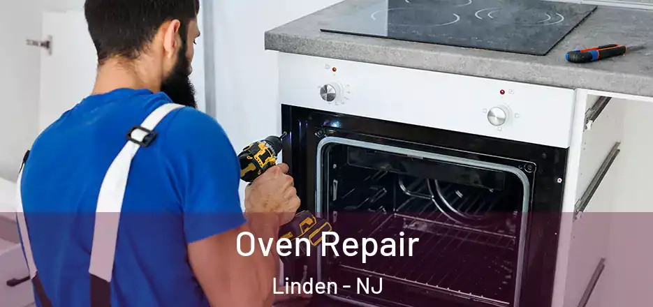  Oven Repair Linden - NJ