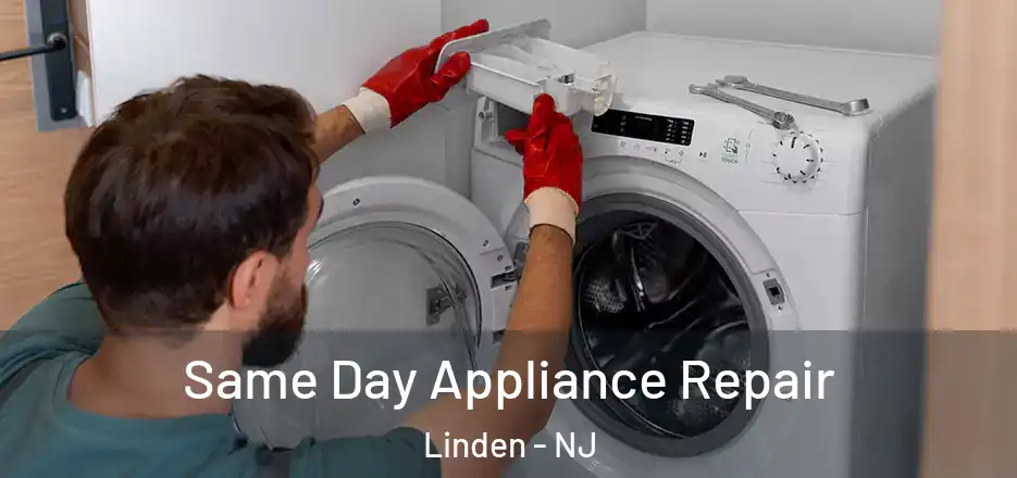  Same Day Appliance Repair Linden - NJ